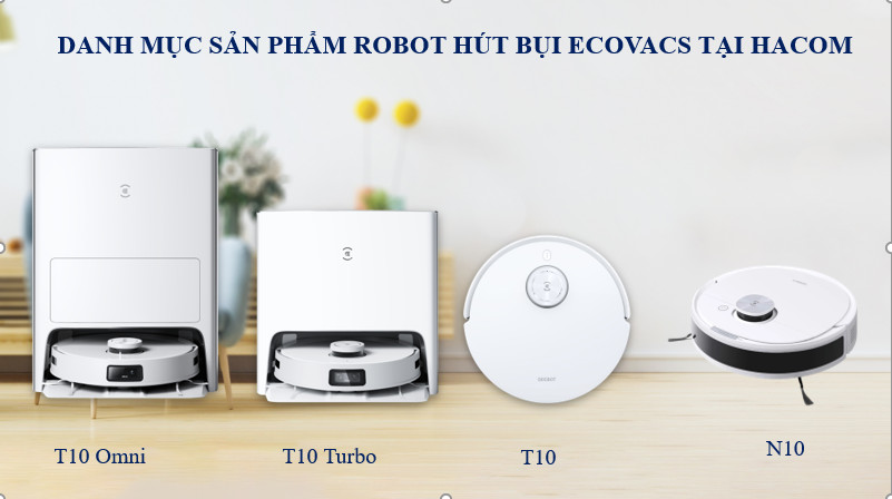 Kiến thức chuyên môn về Robot hút bụi Ecovacs
