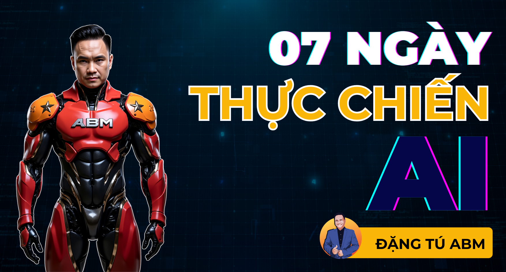 07 Ngày thực chiến với AI